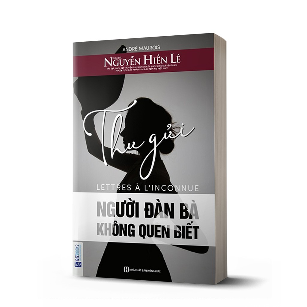 Sách - BIZBOOKS - Thư Gửi Người Đàn Bà Không Quen Biết - 1 BEST SELLER