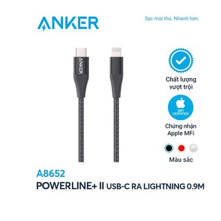 [ Bảo hành 18 tháng ] Cáp Sạc PD ANKER A8652 PowerLine + II type C to Lightning Dài 0.9m - Chính Hãng