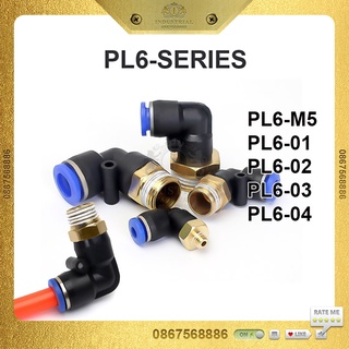 Đầu nối nhanh khí nén PL6 Series. Ống 6 mm, đủ các loại ren cho cút nối hơi và đầu nối hơi máy nén, xy lanh, máy lọc