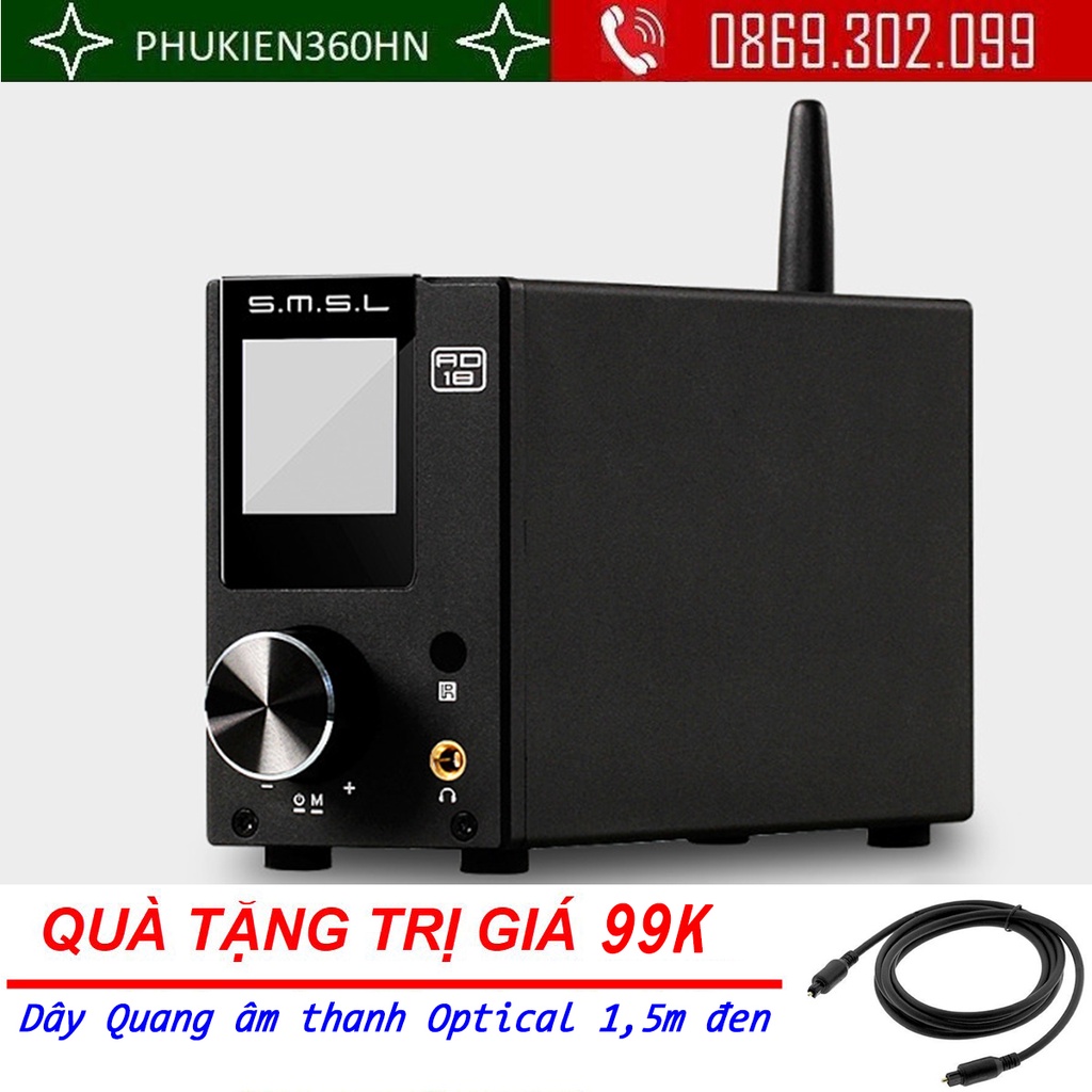 (QUÀ TẶNG 99K) Bộ Khuếch Đại Âm Thanh S.M.S.L AD18 Kết nối không dây BT 42 tiên tiến và chức năng NFC