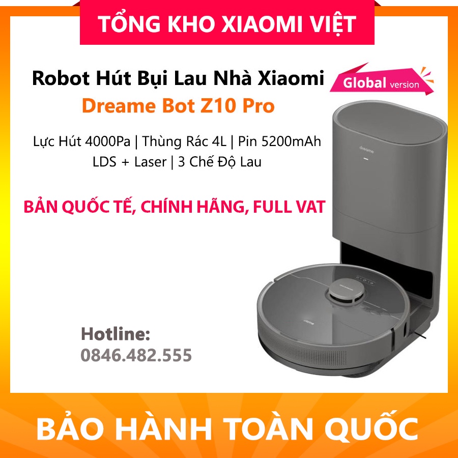 Robot Hút Bụi Lau Nhà Xiaomi Dreame Bot Z10 Pro – Bản Quốc tế, Giá Đã Có VAT, Bảo Hành 12 Tháng, Phân Phối Chính Hãng