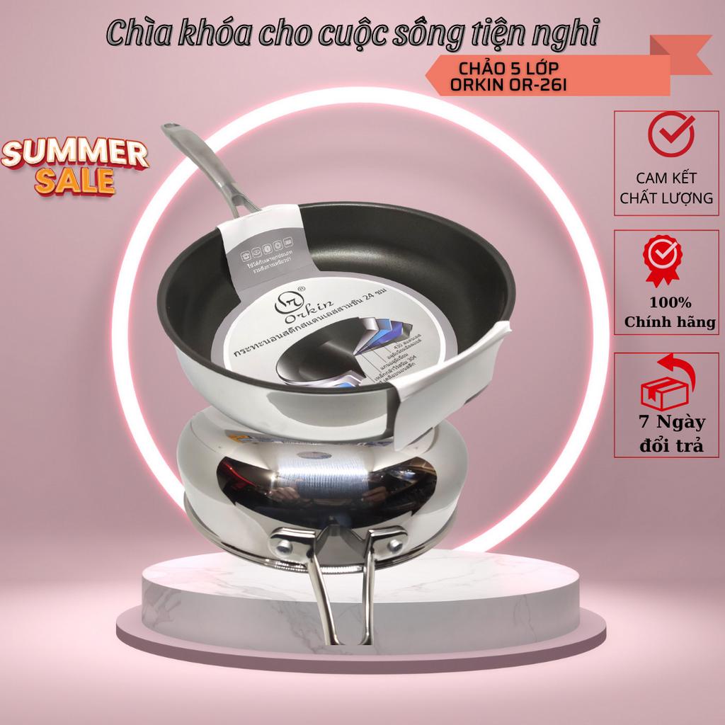 Chảo Chống Dính Inox 304 Thân Đúc Đáy Liền 5 Lớp Orkin Thái Lan OR24I Size 24cm-26CM-