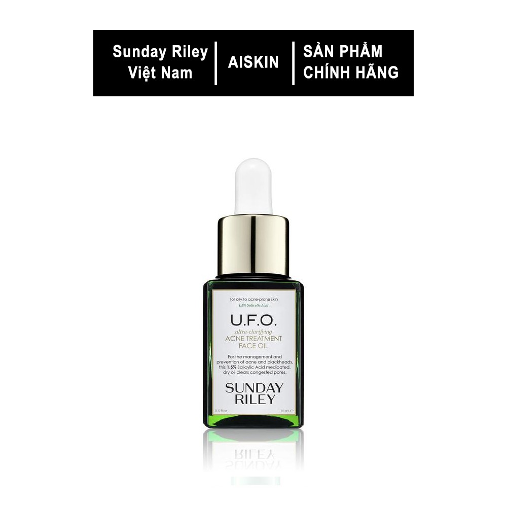 [Sale Nghỉ Bán] Dầu dưỡng da loại bỏ mụn Sunday Riley U.F.O Ultra Clarifying Face Oil