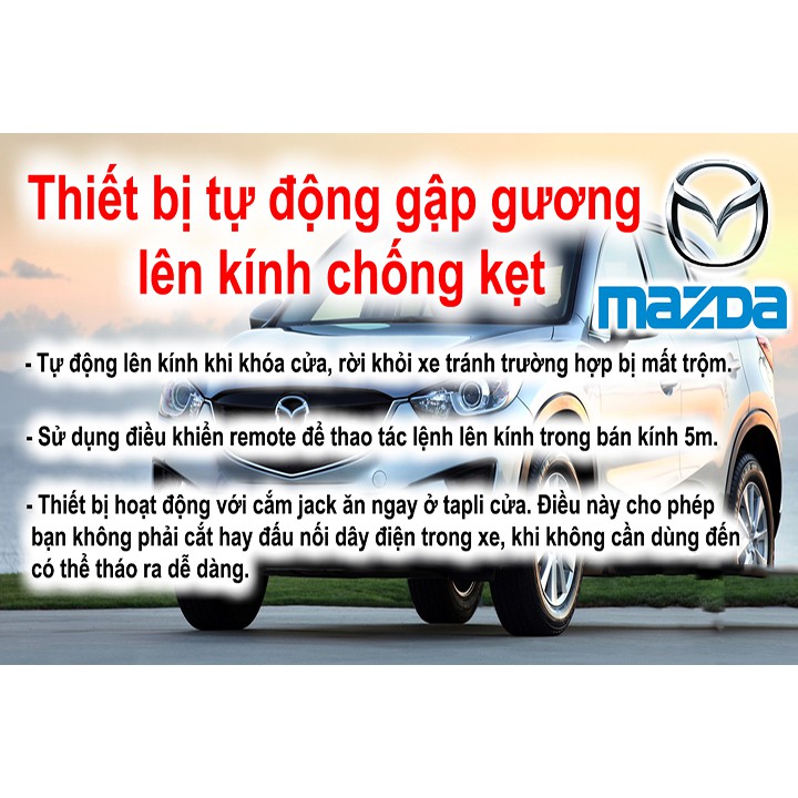 Gập gương lên kính tự động zin xe cho dòng Mazda3. CX5, Mazda 2