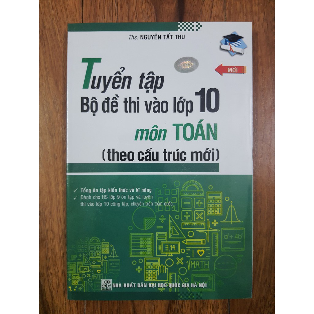 Sách - Tuyển tập Bộ đề thi vào lớp 10 môn Toán (Theo cấu trúc mới)