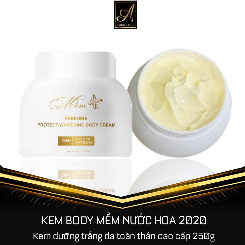 Kem body Mềm A Cosmetics dưỡng trắng da toàn thân nước hoa 250g