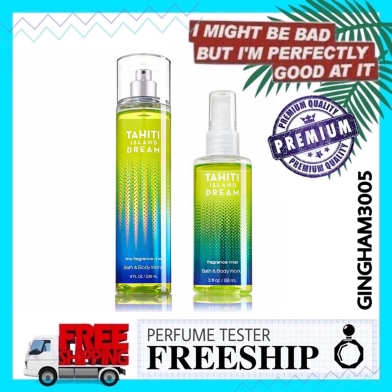 ✦GH✦ Xịt Thơm Mịn Da Lưu Hương Toàn Thân Bath &amp; Body Works - Tahiti Island Dream 30ml/50ml/100ml