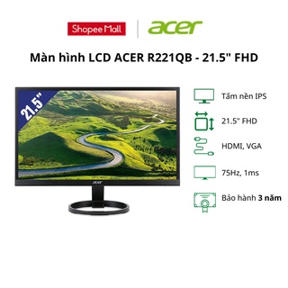 Mua Màn Hình Máy Tính Acer R221QB 21.5 inch FHD