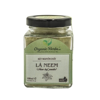 Bột Lá Neem Ấn Độ Nguyên Chất 100% Organic Herbs (Neem Leaf Powder)