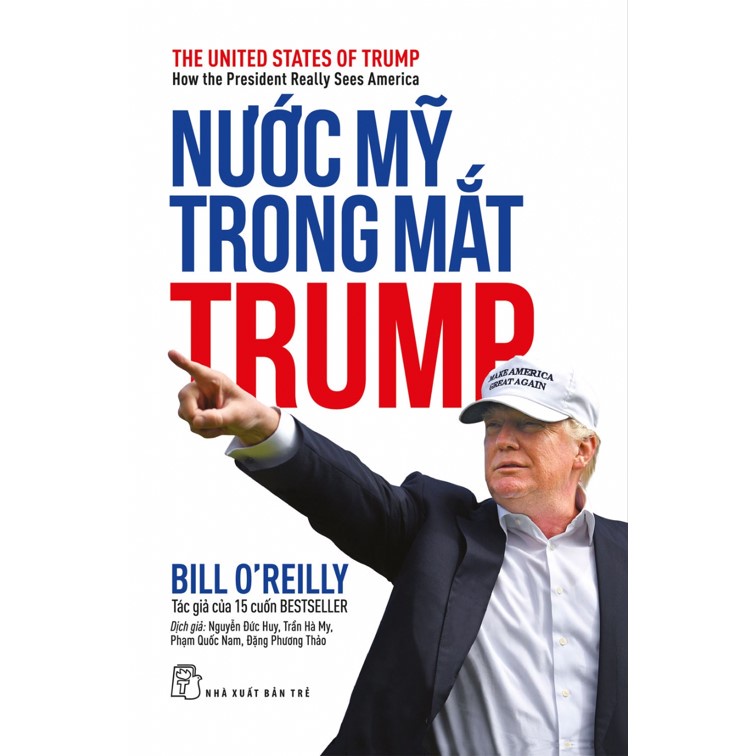 Sách - Nước Mỹ Trong Mắt Trump - The United States Of Trump : How The President Really Sees America 