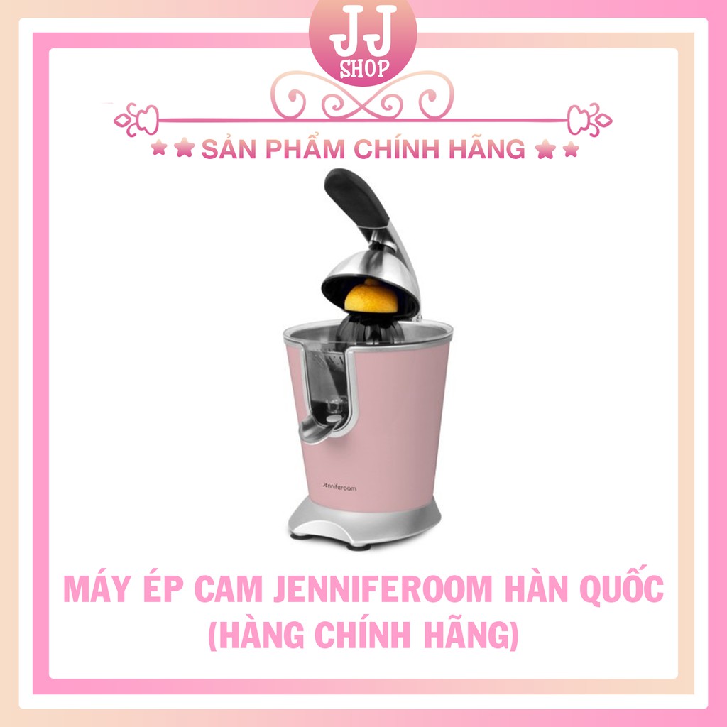 MÁY VẮT HOA QUẢ JENNIFEROOM