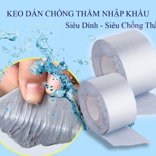 Băng Dính Chống Thấm Chống Dột 🔥FREESHIP🔥 Băng Keo Dính Mọi Vật Liệu Siêu Dính Siêu Đàn Hồi Siêu Chống Thấm