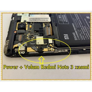 cáp nguồn + volum Redmi note 3 Xiaomi