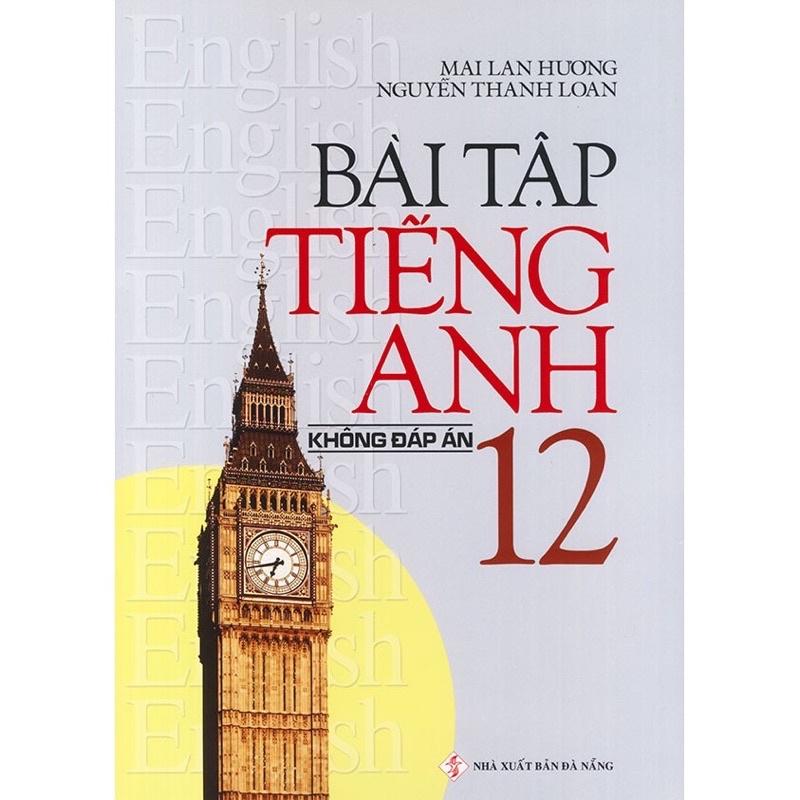 Sách - Bài Tập Tiếng Anh 12 (Không đáp án)