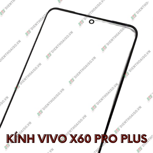 Mặt kính vivo x60 pro+ (vivo x60 pro plus)