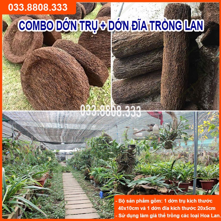 COMBO DỚN TRỤ &amp; DỚN TRÒN GHÉP LAN - GIÁ THỂ TRỒNG LAN