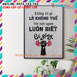 [ GIÁ SỐC ] Tranh gỗ treo tường_Không có gì là không thể với người luôn biết cố gắng_CRN_01