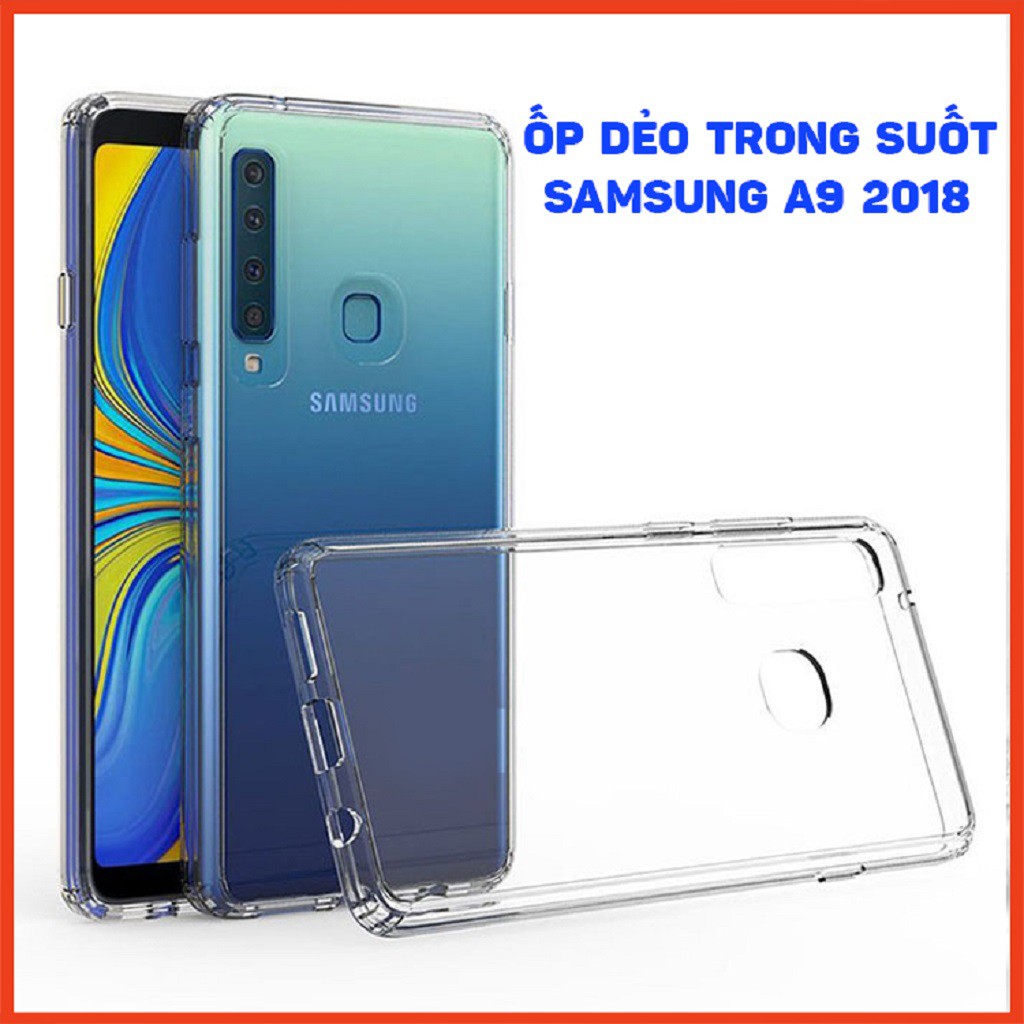 Ốp điện thoại SAMSUNG A9 2018 DẺO KHÔNG Ố MÀU, ốp SAMSUNG chống trầy xước, chống va đập, chống bẩn điện thoại tayoshop6