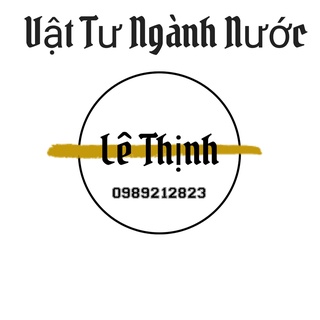 Vật Tư Ngành Nước Lê Thịnh