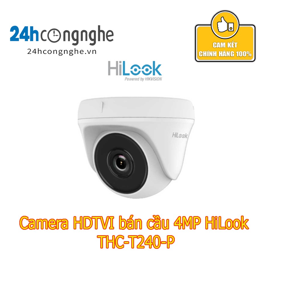 Camera HDTVI bán cầu 4MP HiLook THC-T240-P