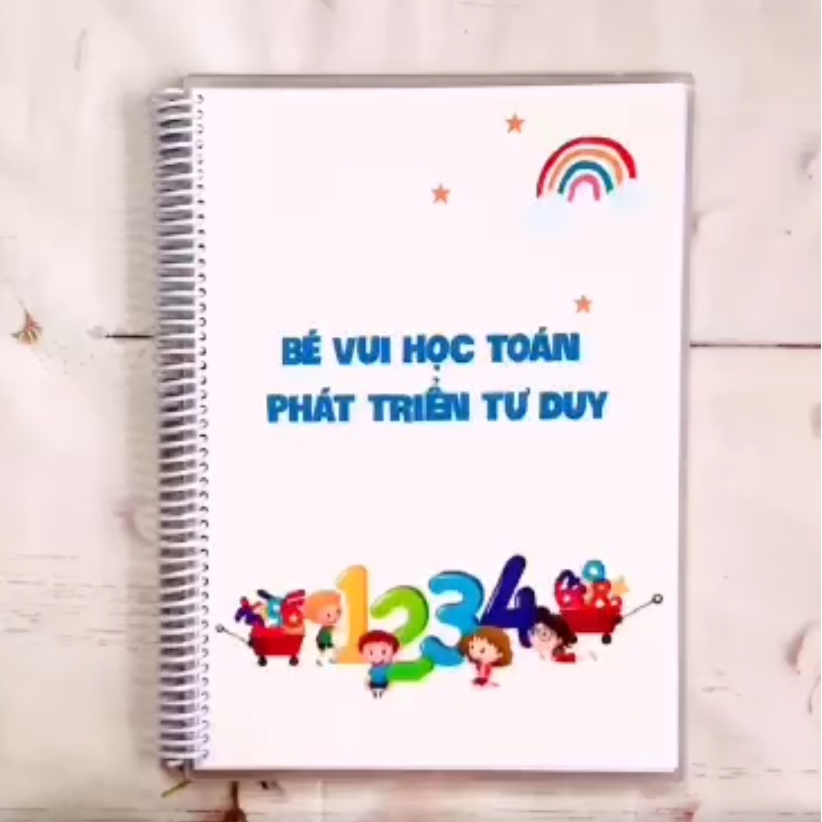 Học liệu bé vui học toán phát tư duy - Làm quen số đếm, phép tính, học so sánh, xem giờ - Dành cho bé chuẩn bị vào lớp 1