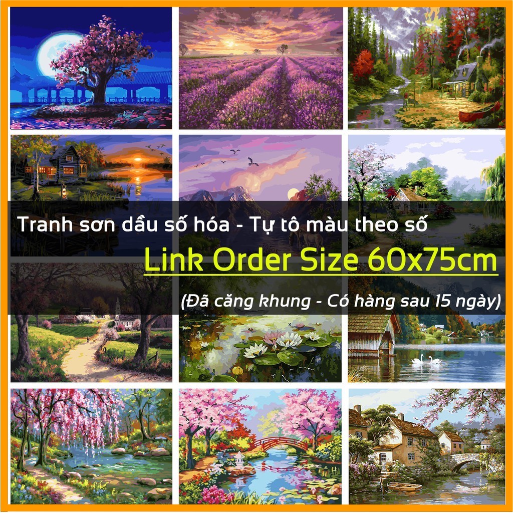 [Size 60x75cm] Order Tranh sơn dầu số hóa tự tô màu theo số khổ lớn đã căng khung - Hàng về sau 15 ngày