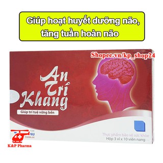✅ [CHÍNH HÃNG] An Trí Khang - Giúp hoạt huyết dưỡng não, giảm nguy cơ xơ vữa động mạch, rối loạn tiền đình, giảm trí nhớ