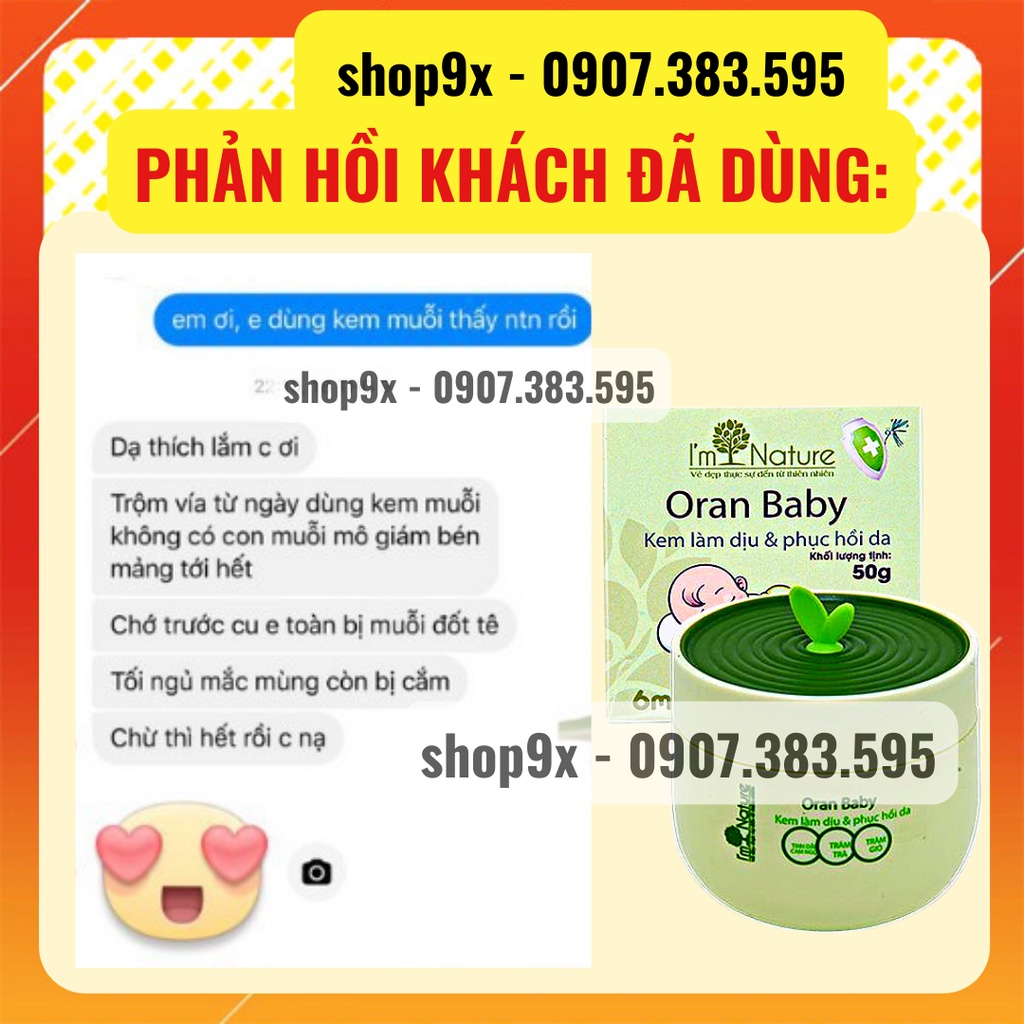 Kem Chống Muỗi Đốt Cho Bé Oran Baby - Kem Bôi Muỗi Đốt Giảm Sưng Ngứa Da 50gr - I'm Nature / Shop9X