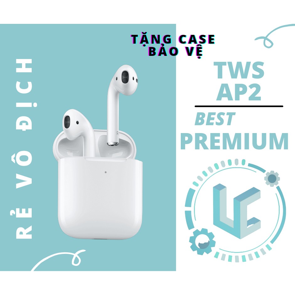 Tai Nghe Bluetooth TWS AP 2 Premium Pin 4h - Check Setting - Đổi Tên - Định Vị - Bảo hành 3 tháng