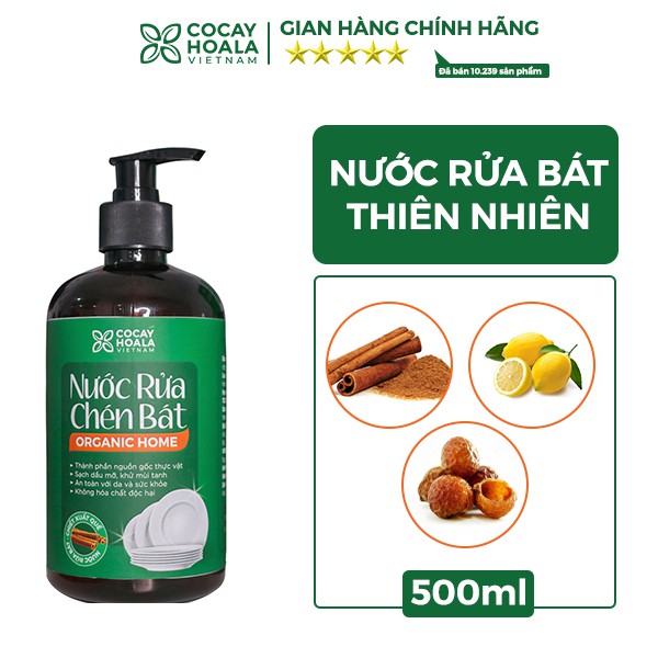 Nước rửa chén FREESHIP Nước rửa chén bát 95% gốc thiên nhiên Cocayhoala Hương Quế 500 ml