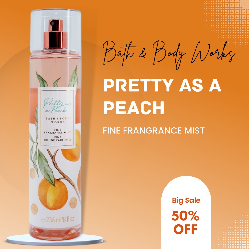 Xịt Thơm Toàn Thân Body Mist Bath And Body Works Pretty As A Peach Ngọt Ngào Nhí Nhảnh Chai 236ml