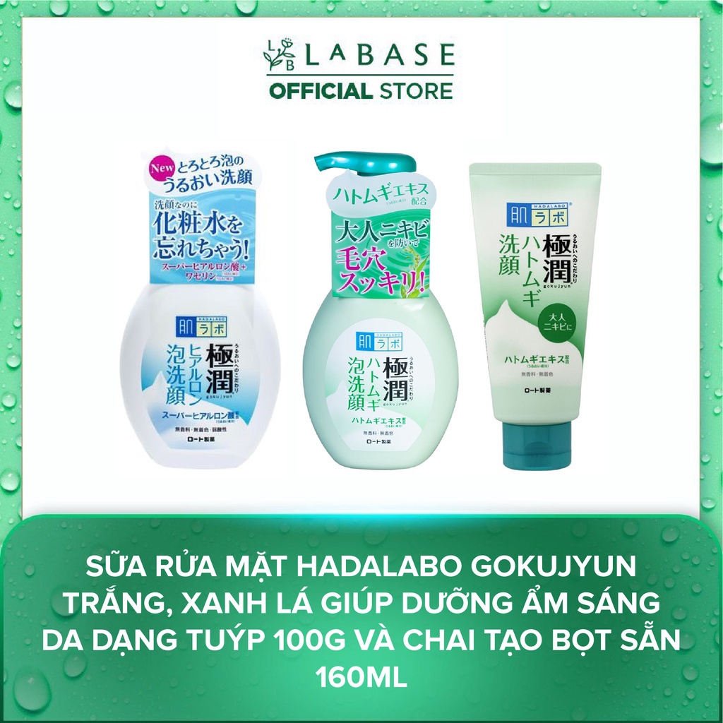 Sữa rửa mặt Hada Labo Gokujyun trắng, xanh lá giúp dưỡng ẩm sáng da dạng tuýp 100g và chai tạo bọt sẵn 160ml