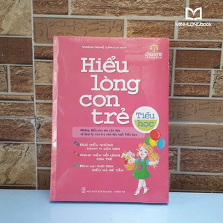 Sách - Hiểu Lòng Con Trẻ Tiểu Học (MÀU HỒNG)