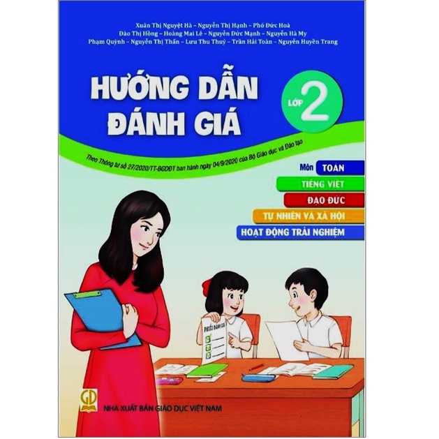 Sách - Hướng Dẫn Đánh Giá Lớp 2- Môn Toán, Tiếng Việt, Đạo Đức, Tự Nhiên Và Xã Hội, Hoạt Động Trải Nghiệm