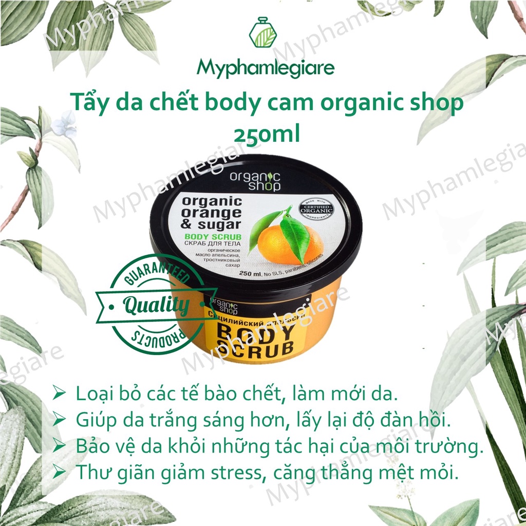 Tẩy da chết body cam organic shop 250ml