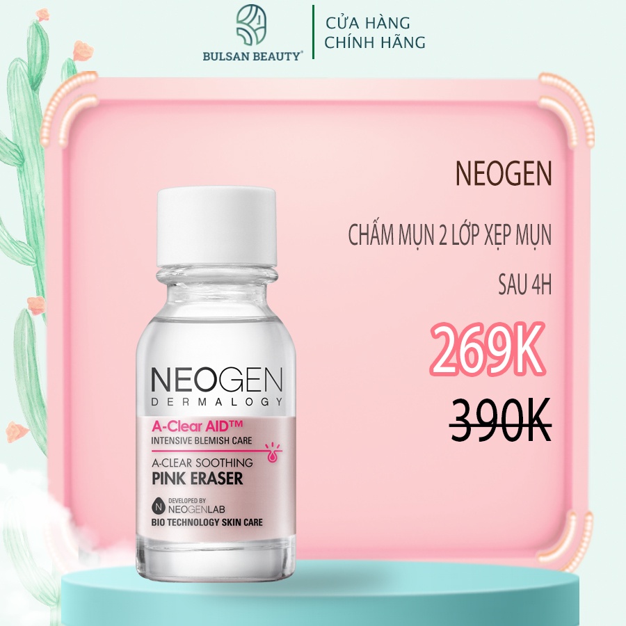 Chấm Mụn 2 Lớp Xẹp Mụn Sau 4H Neogen Dermalogy A-Clear Aid Soothing Pink Eraser 15ml Bulsan Beauty