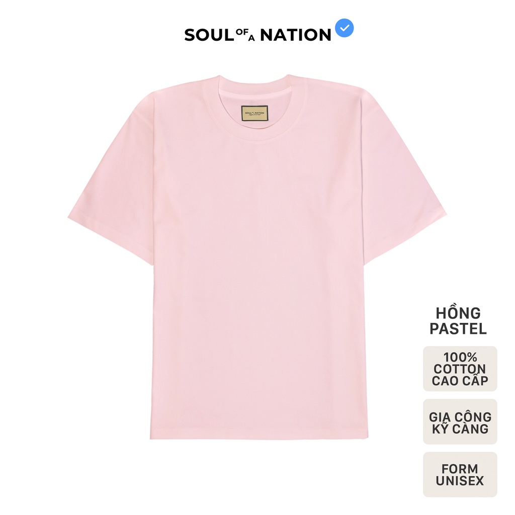 Áo thun trơn unisexCAO CẤP form basic 100% cotton premium vải dày, không xù lông SOUL OF A NATION-Trắng/Đen/Kem/Be/Hồng