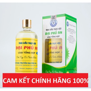 Tinh dầu đại phú an 150ml -hoàn tiền 500% khi phát hiện không phải hàng chính hãng