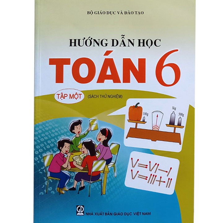 Sách hướng dẫn học Toán 6 - tập một (sách VNEN)