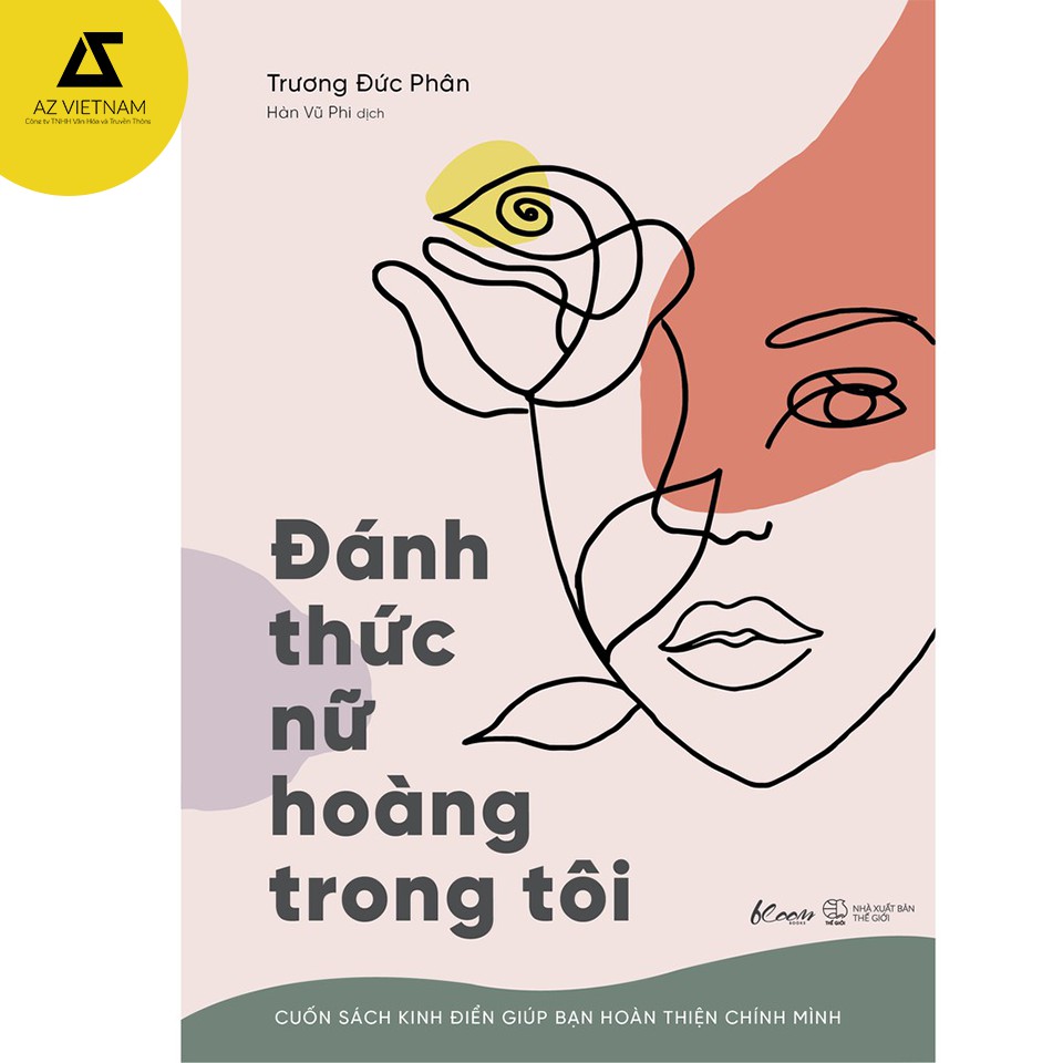 [Mã LIFE2410K giảm 10K đơn 20K] Sách - Đánh thức nữ hoàng trong tôi – Cuốn sách kinh điển giúp bạn hoàn thiện chính mình