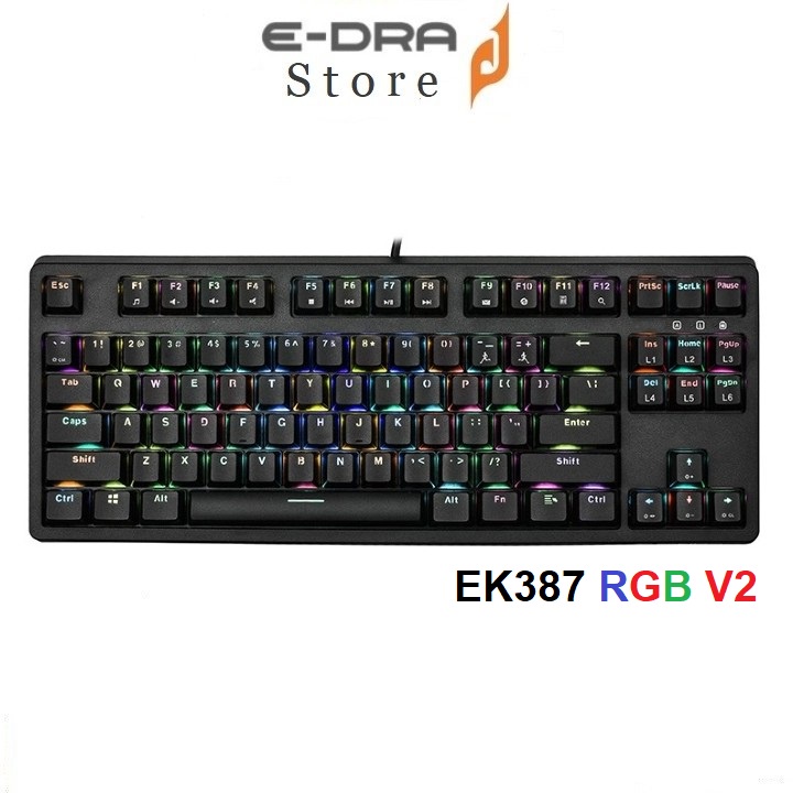 Bàn phím cơ Gaming Edra EK387 RGB LED V2 Bản Nâng Cấp ,(Blue /Brown /Red Switch )