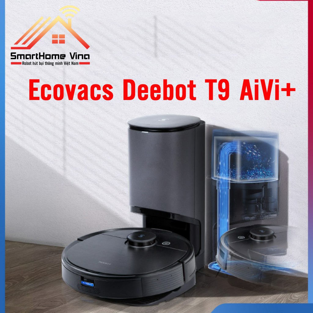 Robot hút bụi Ecovacs Deebot T9 AiVi Plus (T9 AiVi+), Mode 2021, Tự động đổ rác, Tỏa hương hoa. Quà tặng 1 Triệu VNĐ