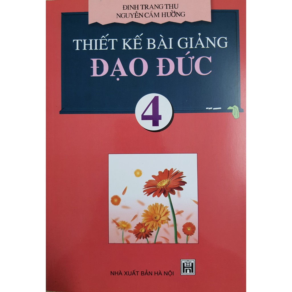 Sách - Thiết kế bài giảng Đạo Đức 4