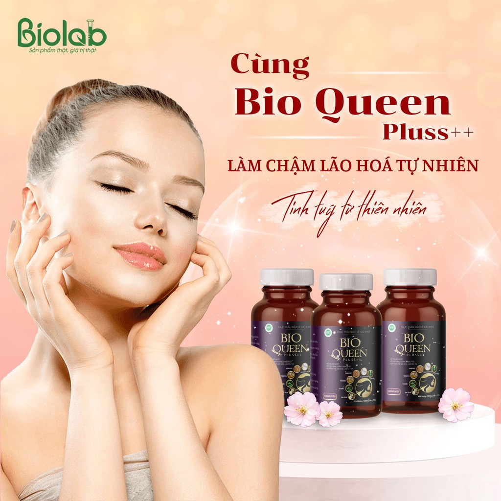 [30v] BIO QUEEN PLUSS ++ BỔ SUNG CÂN BẰNG NỘI TIẾT TỐ NỮ, GIÚP DA SÁNG ĐẸP, TĂNG KÍCH THƯỚC VÒNG 1 - DƯỢC BIOLAB