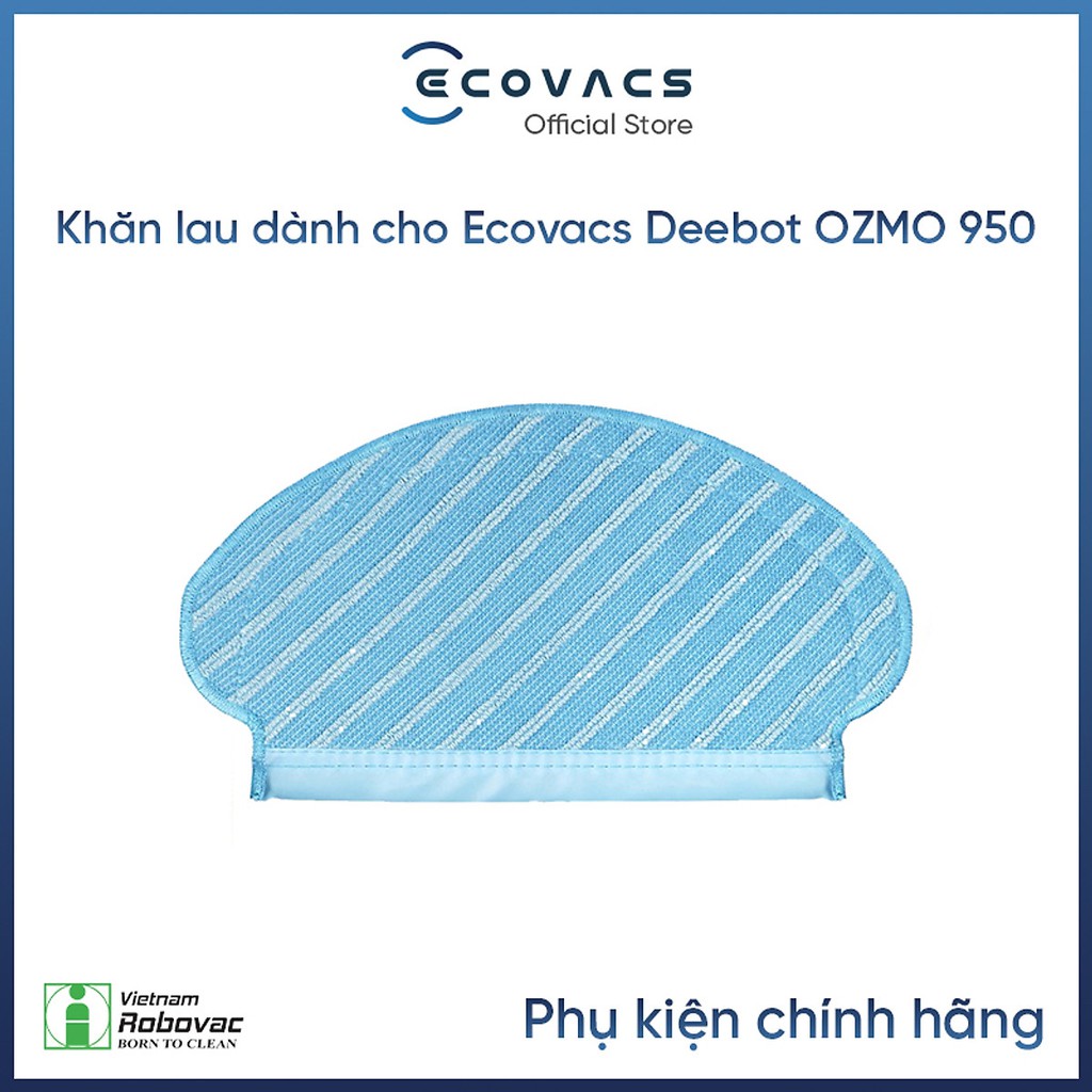 Khăn lau robot Ecovacs deebot ozmo 920/950/T5 hero/T5 neo( 1 cái )