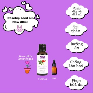 [Hàng Sẵn] Dầu Hạt Tầm Xuân Rosehip Oil Now 10ml