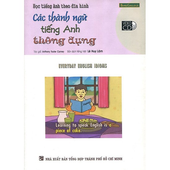 Sách - Học Tiếng Anh Theo Đĩa Hình - Các Thành Ngữ Tiếng Anh Thông Dụng (Kèm 1 Vcd)