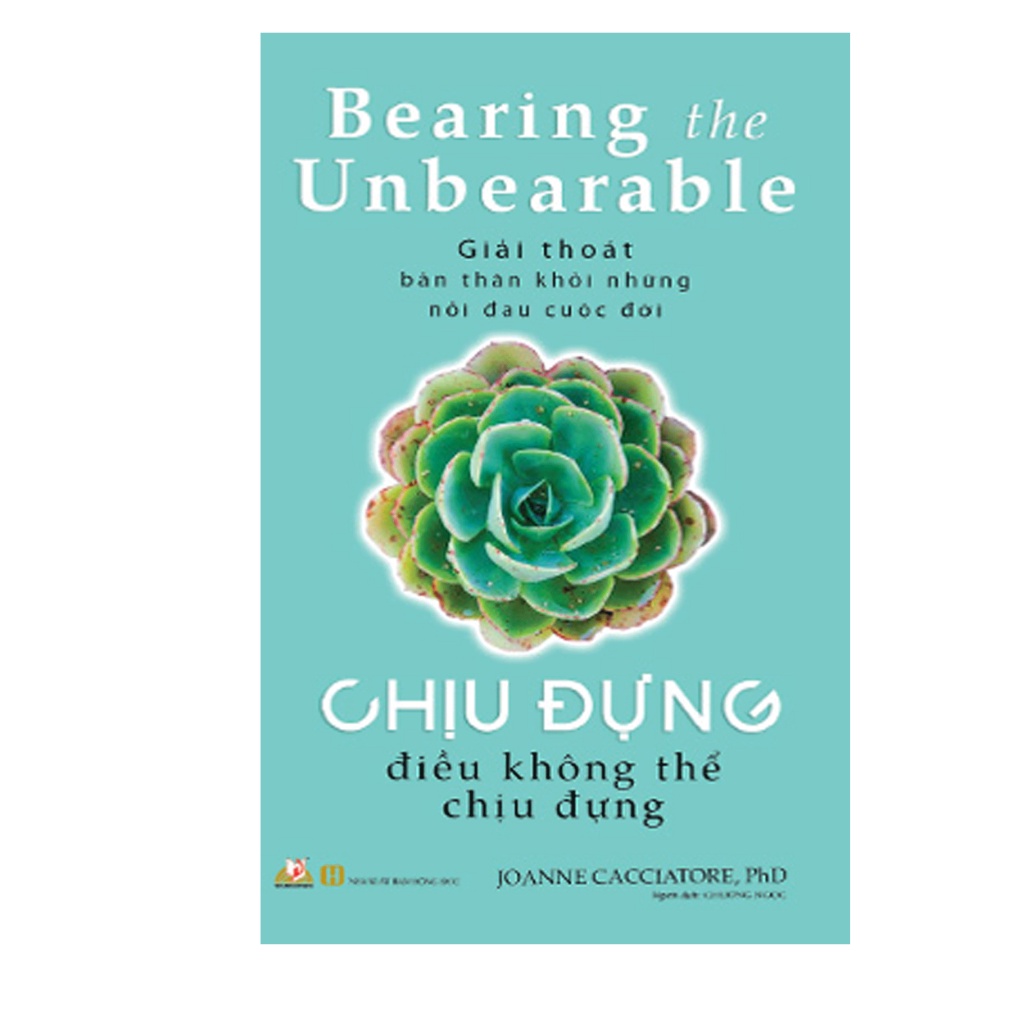 Sách - Chịu Đựng Điều Không Thể Chịu Đựng