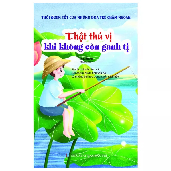 Sách Thói Quen Tốt Của Những Đứa Trẻ Chăm Ngoan - Thật Thú Vị Khi Không Còn Ganh Tị!