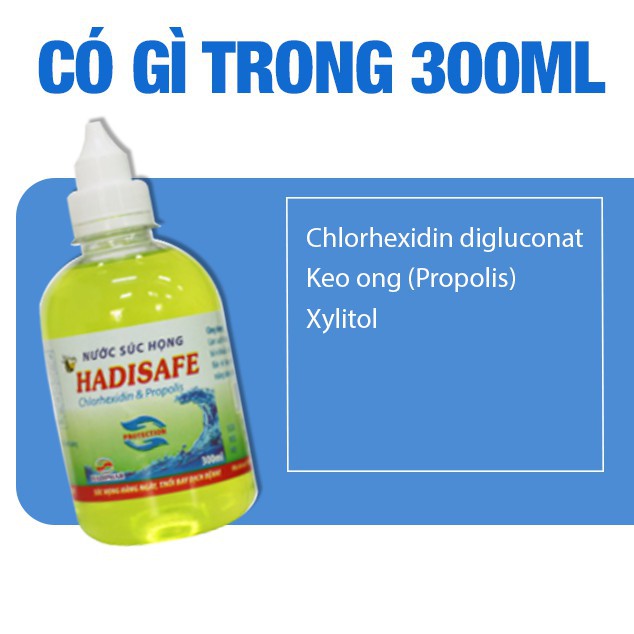 Nước súc họng Hadisafe 300ml chứa Chlorhexidin digluconat làm sạch khoang miệng